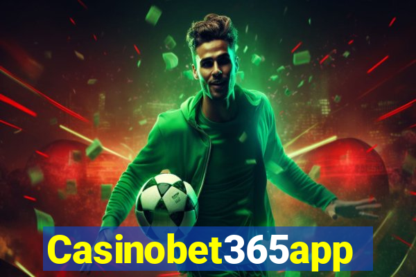 Casinobet365app