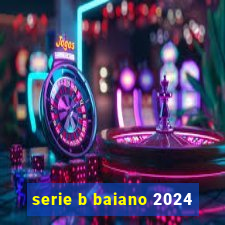 serie b baiano 2024