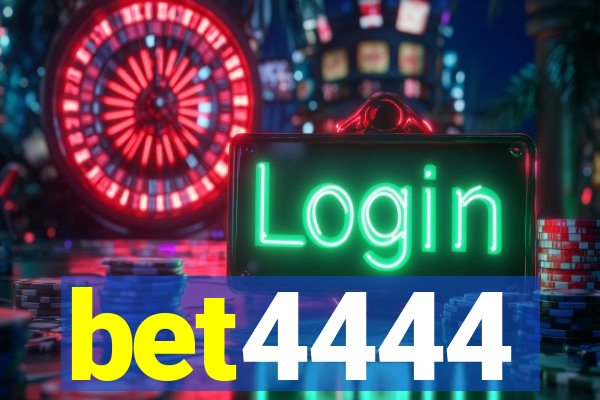 bet4444