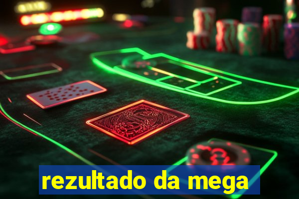 rezultado da mega