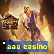 aaa casino