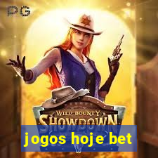 jogos hoje bet