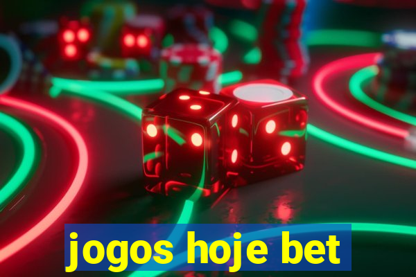 jogos hoje bet