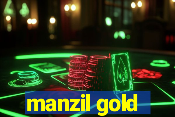 manzil gold