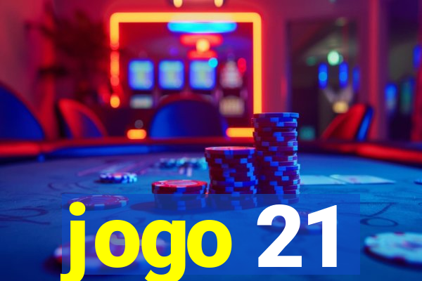 jogo 21