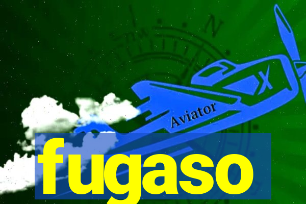 fugaso