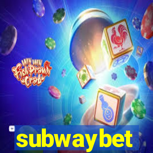 subwaybet