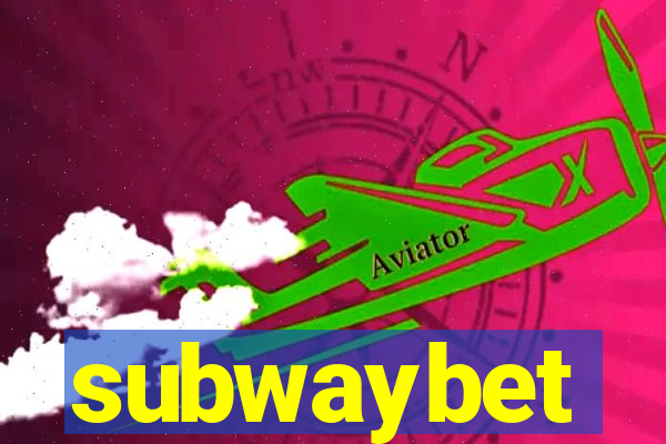 subwaybet