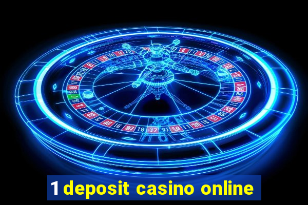 1 deposit casino online