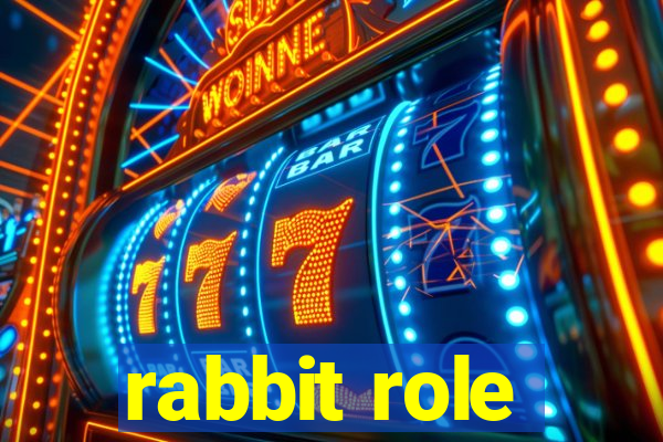 rabbit role