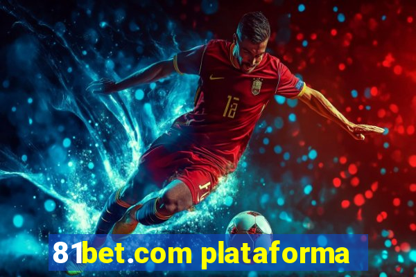 81bet.com plataforma