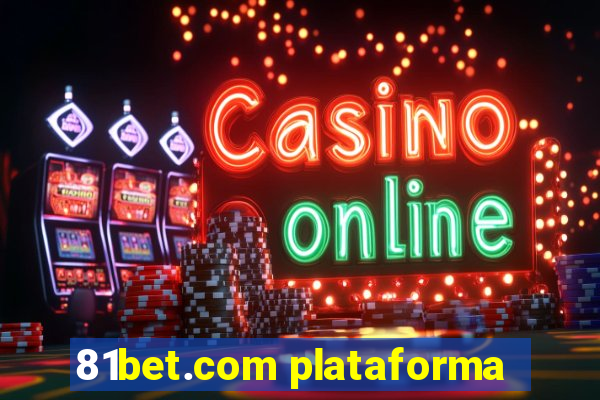 81bet.com plataforma