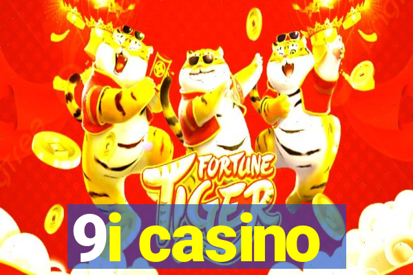 9i casino