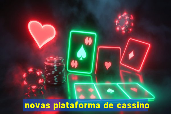 novas plataforma de cassino