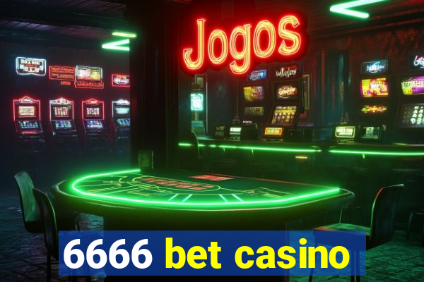 6666 bet casino