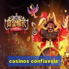 casinos confiaveis