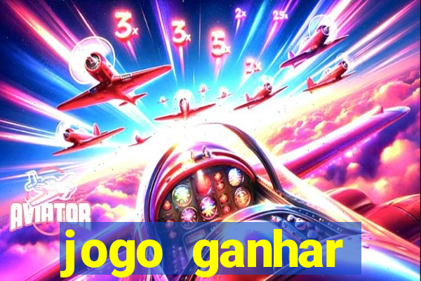 jogo ganhar dinheiro de gra?a