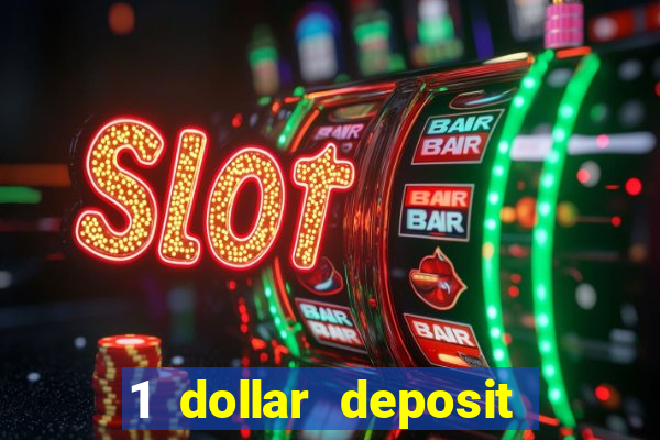 1 dollar deposit casino nz 2022