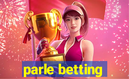 parle betting