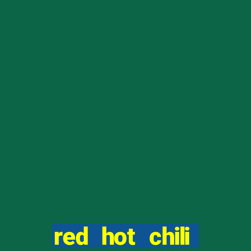 red hot chili peppers stand