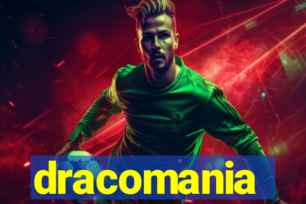 dracomania