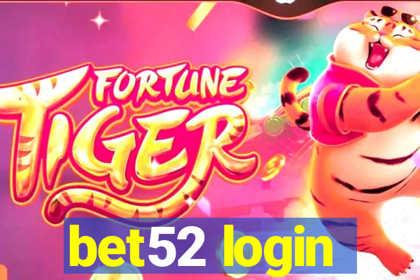 bet52 login