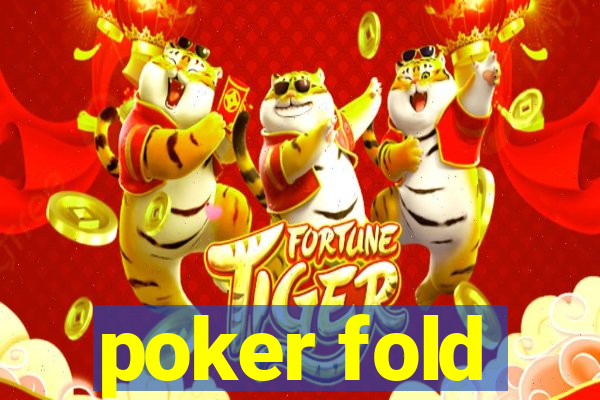 poker fold