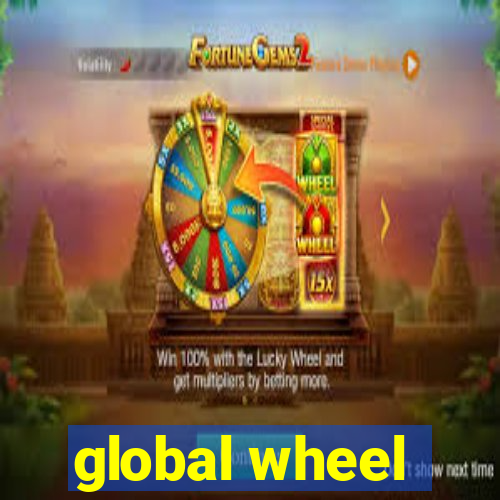 global wheel