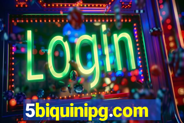 5biquinipg.com