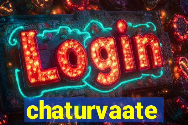 chaturvaate