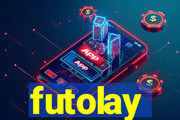 futolay