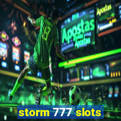 storm 777 slots