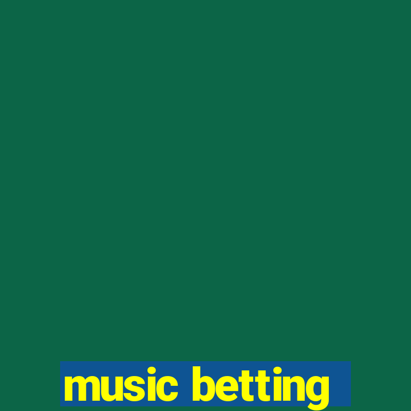 music betting