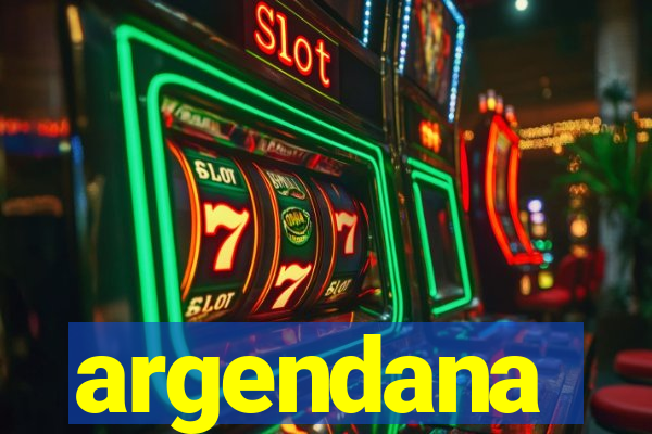 argendana