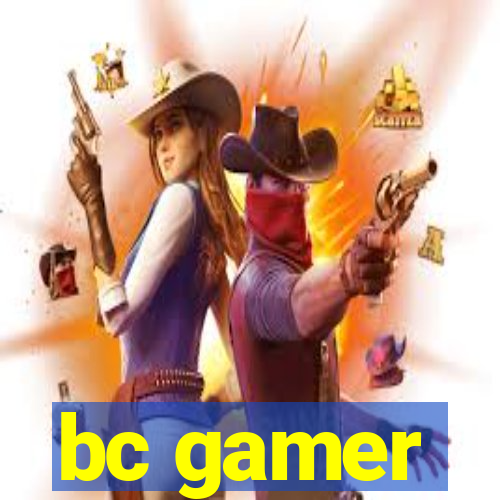 bc gamer