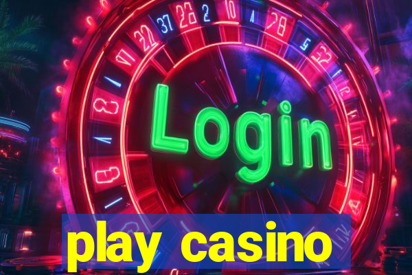 play casino