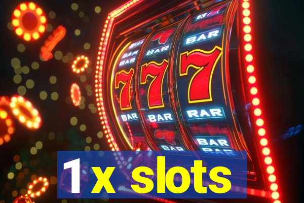 1 x slots