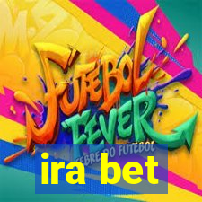 ira bet