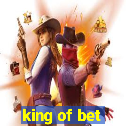 king of bet