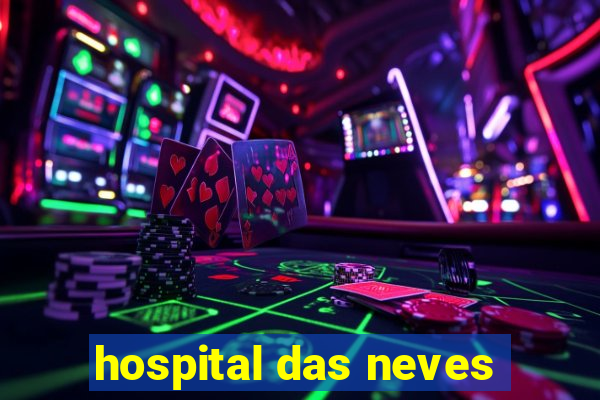 hospital das neves