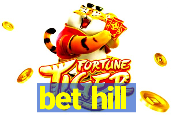 bet hill