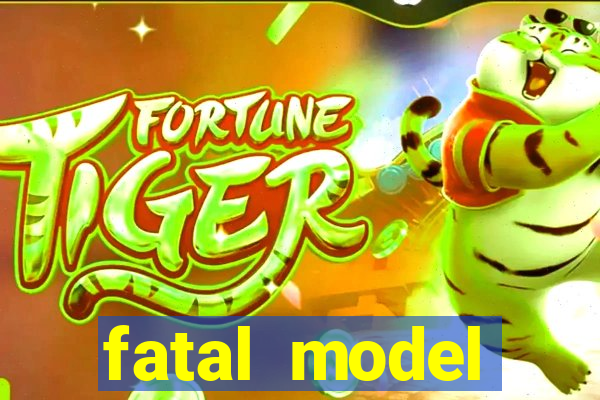 fatal model cruzeiro sp