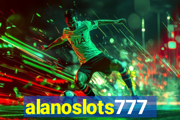 alanoslots777