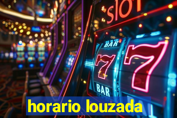 horario louzada