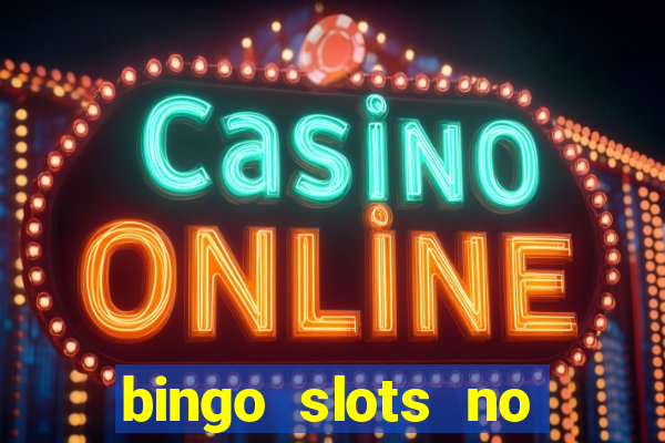 bingo slots no deposit bonus