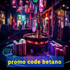 promo code betano