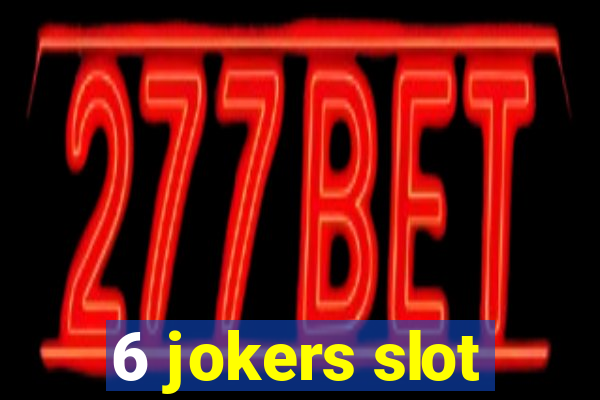 6 jokers slot