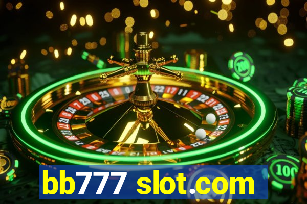 bb777 slot.com