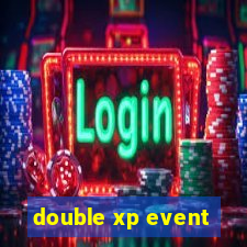 double xp event