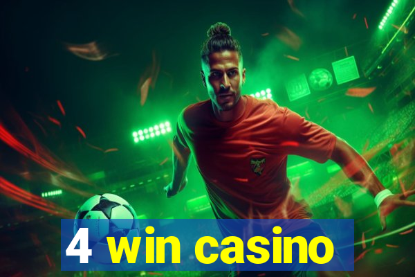 4 win casino